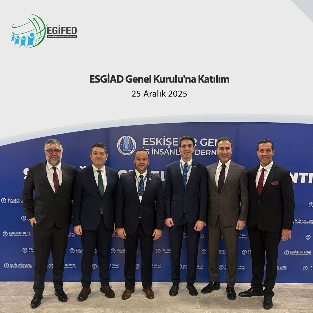 ESKİAD Genel Kurulu'na Katılım