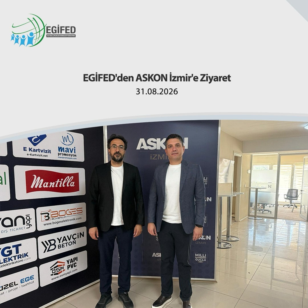EGİFED'den ASKON İzmir'e Ziyaret